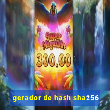 gerador de hash sha256